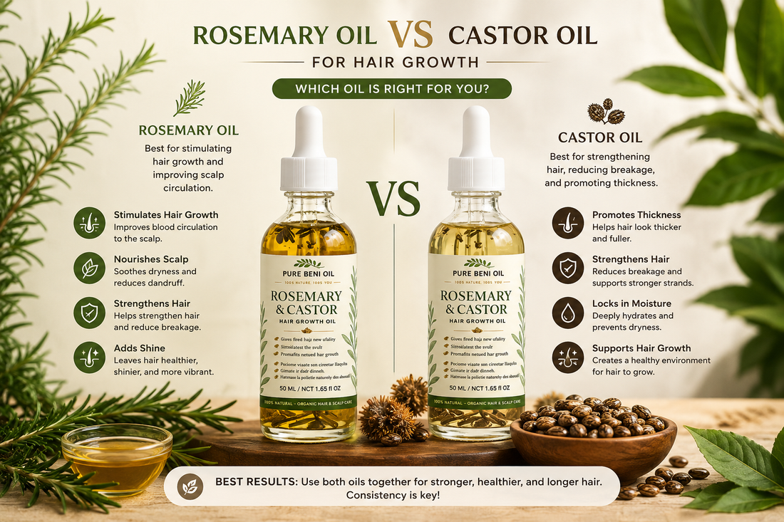 Rosemary oil vs castor oil for hair growth comparison by Pure Beni Oil